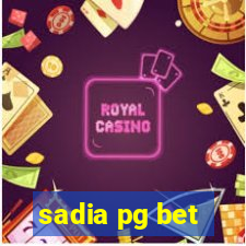 sadia pg bet